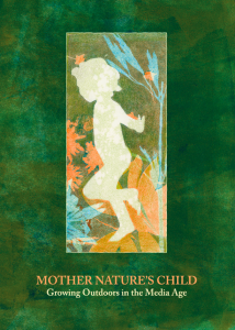Mother Nature's Child by Vermont film maker Camilla Rockwell